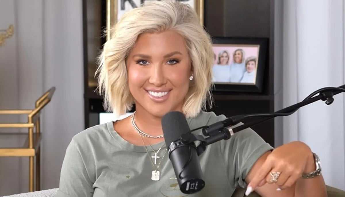 Savannah Chrisley Drops Relationship Bombshell on Podcast