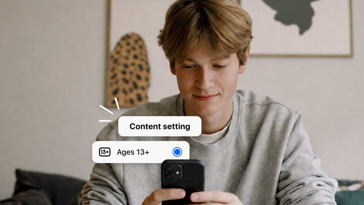 New 13+ Content Settings Expand Globally on Instagram, Facebook, and Messenger