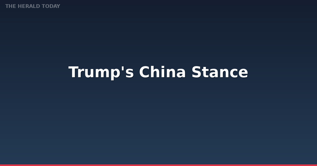 Trump's China Stance